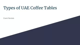 Types of UAE Coffee Tables