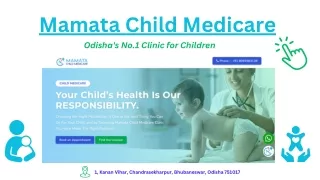 Mamata Child Medicare - Odisha's No.1Child Care Clinic