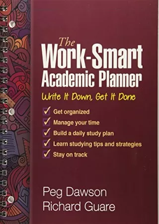 PDF/BOOK The Work-Smart Academic Planner: Write It Down, Get It Done