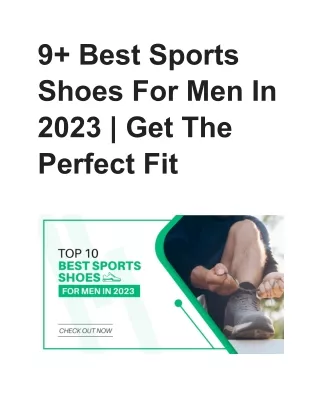 9  Best Sports Shoes For Men In 2023 _ Get The Perfect Fit