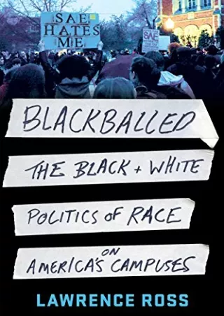 DOWNLOAD/PDF  Blackballed: The Black and White Politics of Race on America's Cam