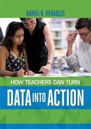 _PDF_ How Teachers Can Turn Data into Action