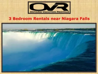 3 Bedroom Rentals near Niagara Falls