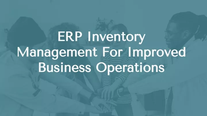 erp inventory erp inventory management
