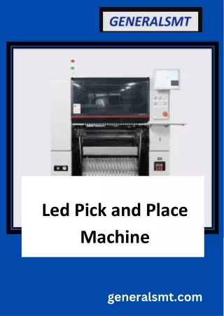 Led pick and place machine