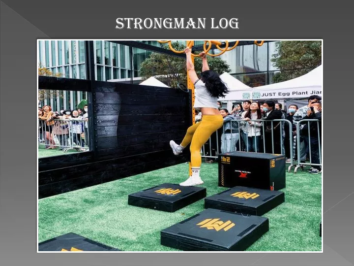 strongman log