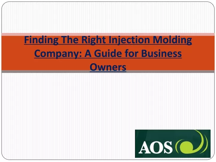 finding the right injection molding company a guide for business owners