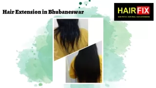Hair Extension in Bhubaneswar