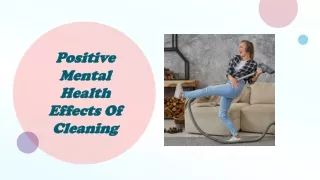 Positive Mental Health Effects Of Cleaning