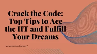 Achieving Your Dreams: Top Tips to Crack IIT