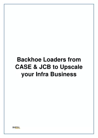 backhoe loaders from case jcb to upscale your