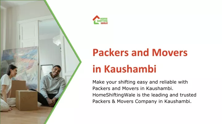 packers and movers in kaushambi make your