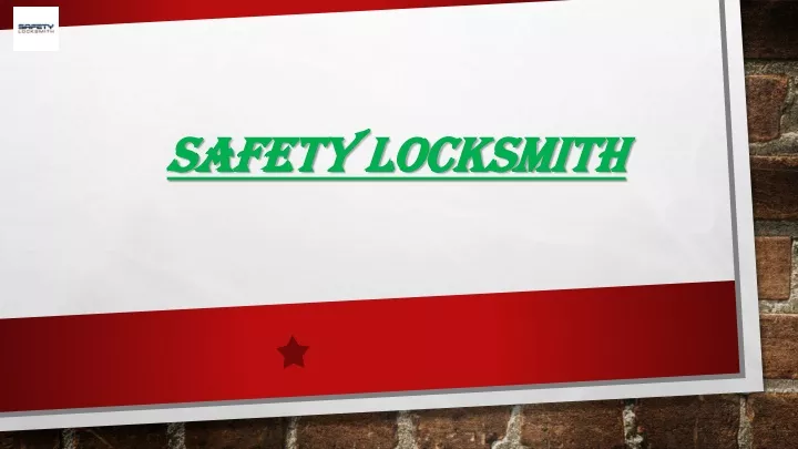 safety locksmith