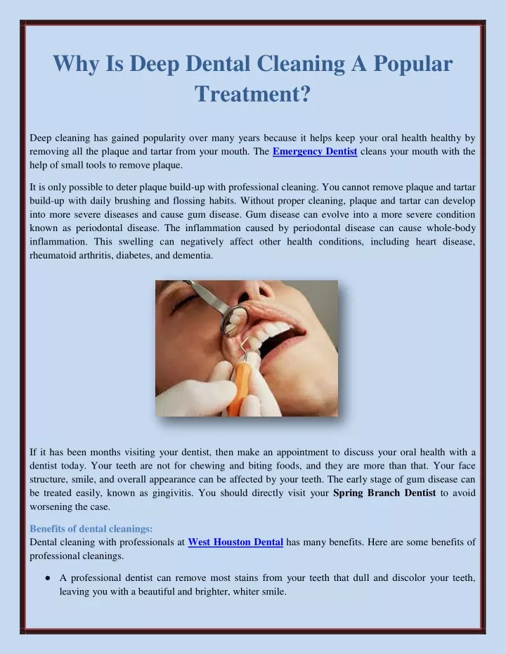 why is deep dental cleaning a popular treatment