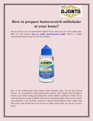how to prepare butterscotch milkshake at your home