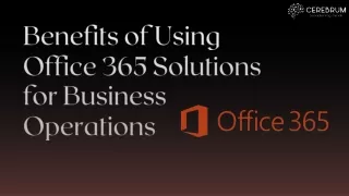 benefits of using office 365 solutions