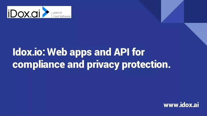 idox io web apps and api for compliance and privacy protection