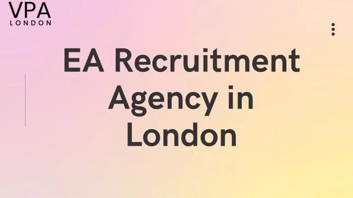 ea recruitment agency in london