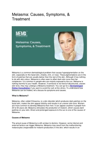 Melasma: Causes, Symptoms, & Treatment