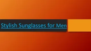 Stylish Sunglasses for Men