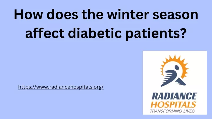 how does the winter season affect diabetic