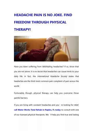 HEADACHE PAIN IS NO JOKE. FIND FREEDOM THROUGH PHYSICAL THERAPY! (1)