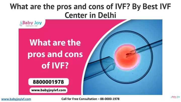 what are the pros and cons of ivf by best ivf center in delhi