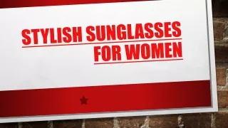 Stylish Sunglasses for Women