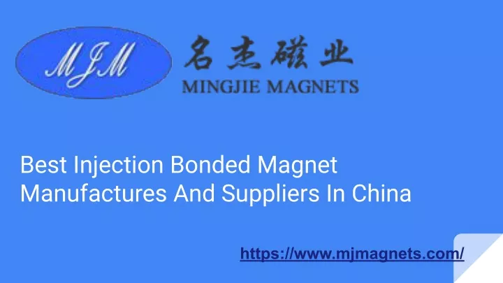 best injection bonded magnet manufactures