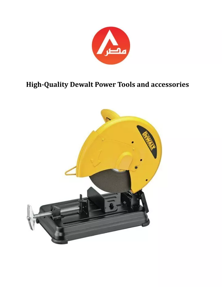 high quality dewalt power tools and accessories