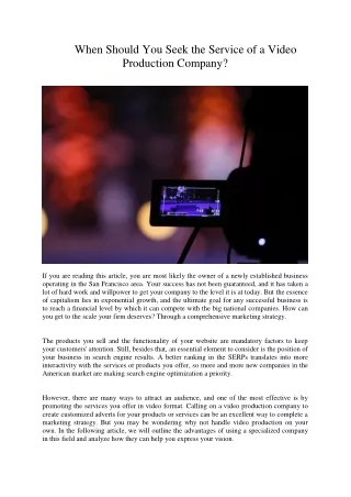 when should you seek the service of a video
