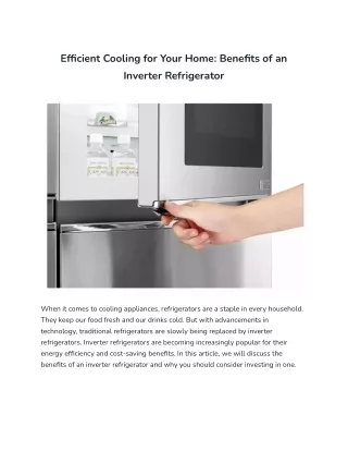 Efficient Cooling for Your Home Benefits of an Inverter Refrigerator