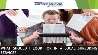 what should i look for in a local shredding