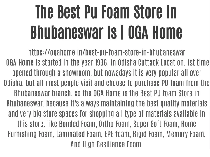 the best pu foam store in bhubaneswar is oga home