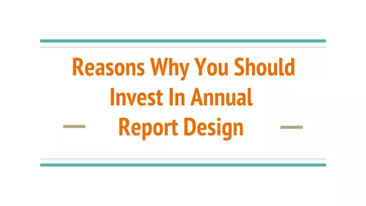 reasons why you should invest in annual report design