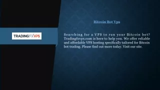 Bitcoin Bot Vps | Tradingfxvps.com