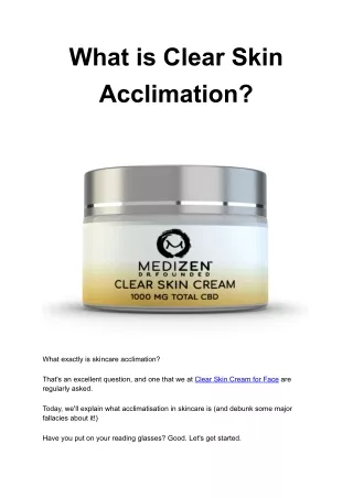what is clear skin acclimation