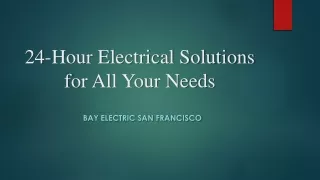 24-Hour Electrical Solutions for All Your Needs