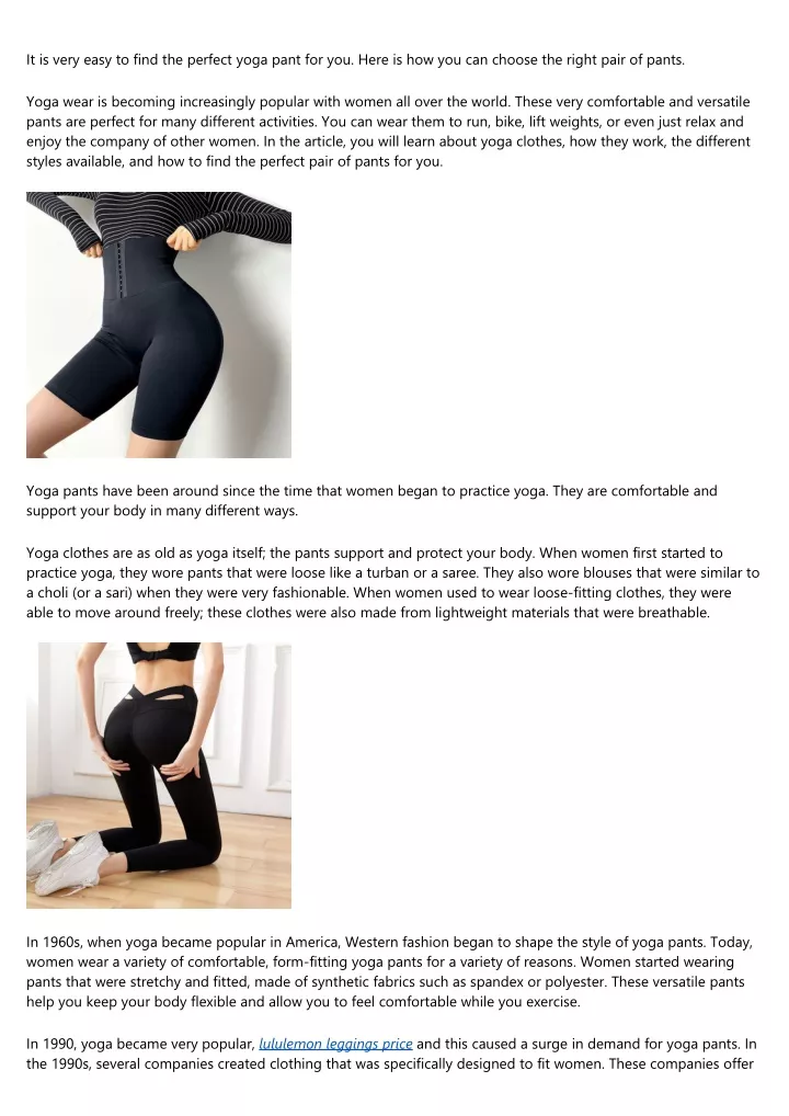 it is very easy to find the perfect yoga pant