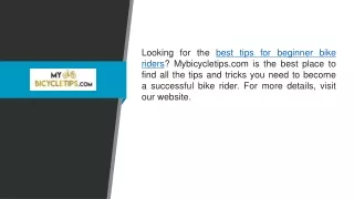 Best Tips for Beginner Bike Riders  Mybicycletips.com