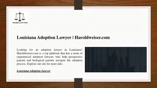 Louisiana Adoption Lawyer | Haroldweiser.com