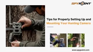 Tips for Properly Setting Up and Mounting Your Hunting Camera