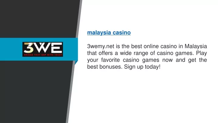malaysia casino 3wemy net is the best online