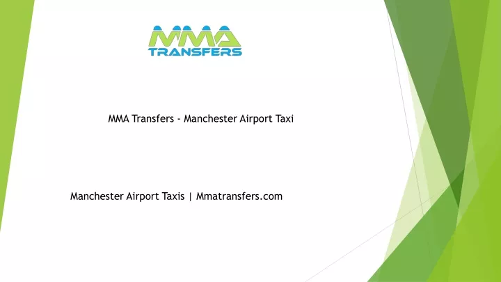 mma transfers manchester airport taxi