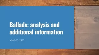 ballads analysis and additional information