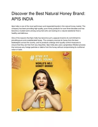 Discover the Best Natural Honey Brand: APIS INDIA