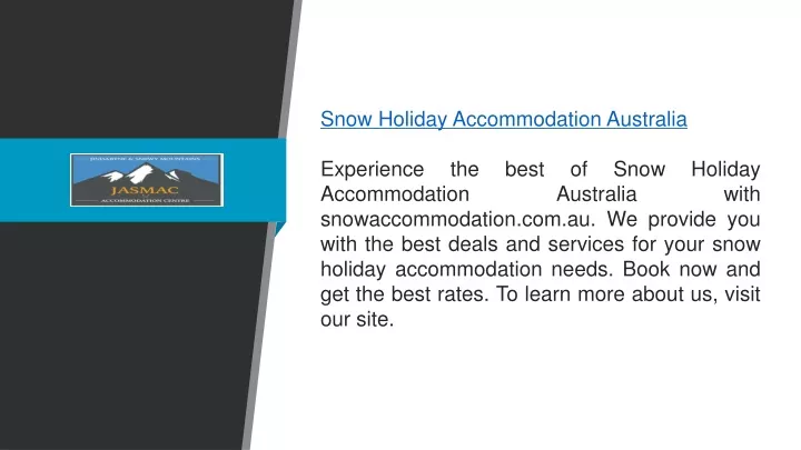snow holiday accommodation australia experience