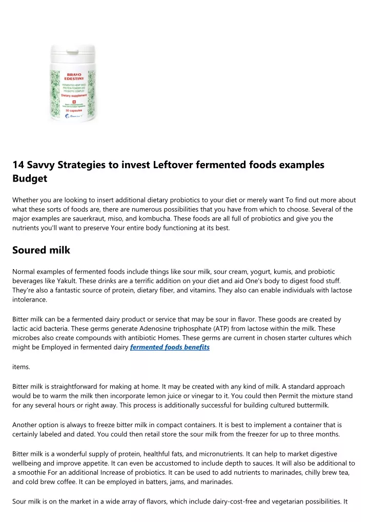 14 savvy strategies to invest leftover fermented