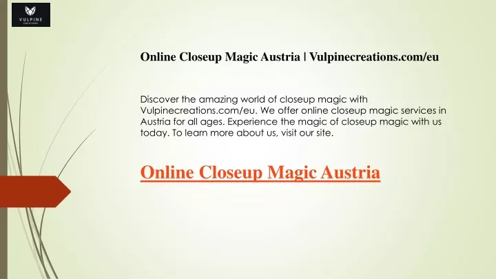 online closeup magic austria vulpinecreations