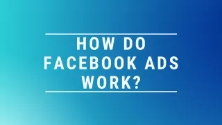 how do facebook ads work